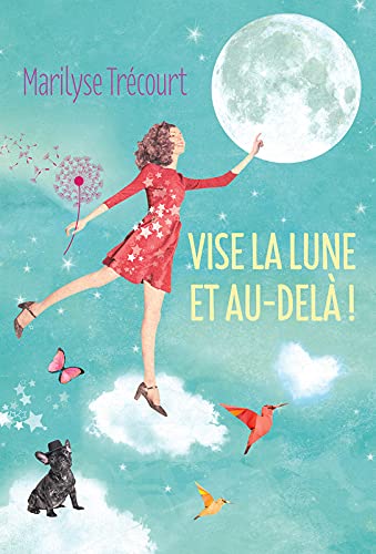 Vise la lune et au-delà ! book