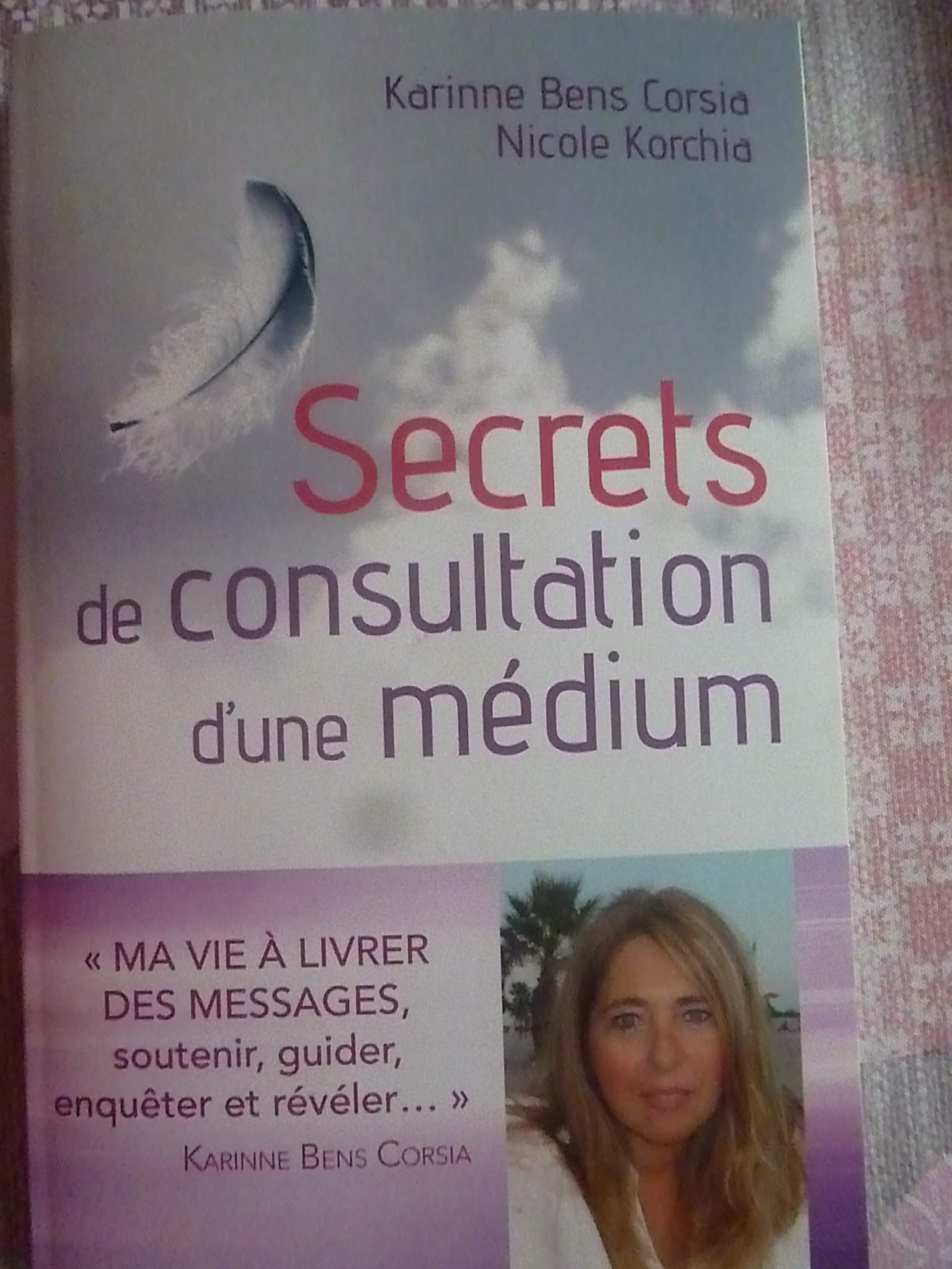 Secrets de consultation d'une médium book