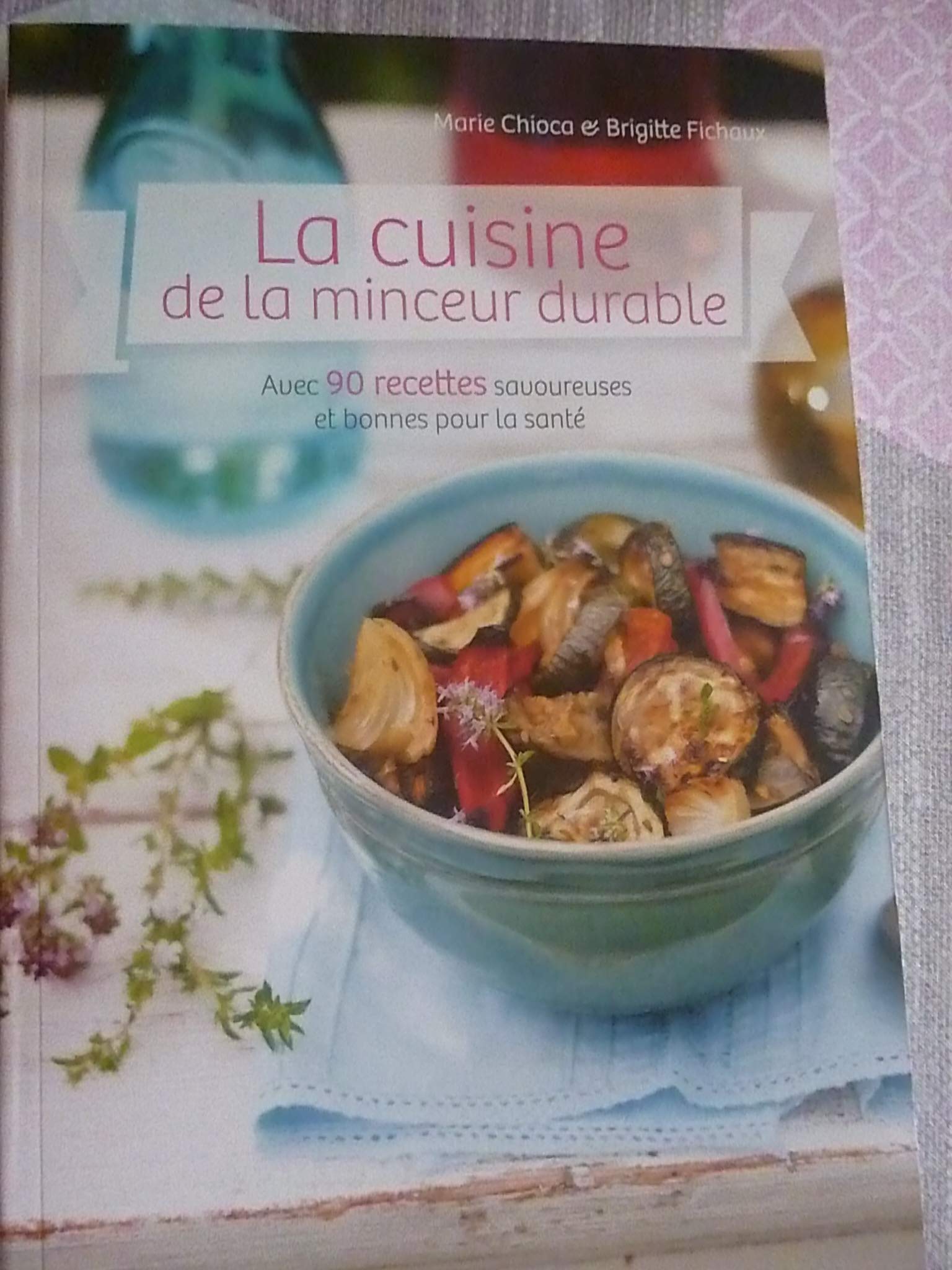 La cuisine de la minceur durable book