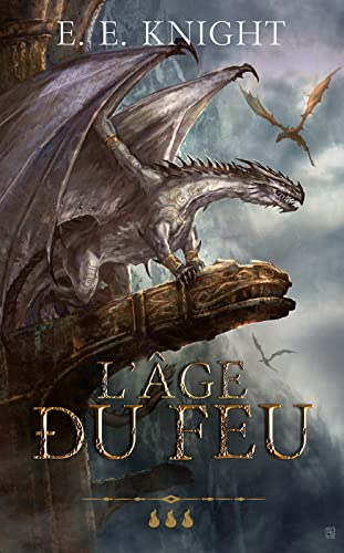 L'âge du feu 3 : La domination du dragon - Le destin du dra book