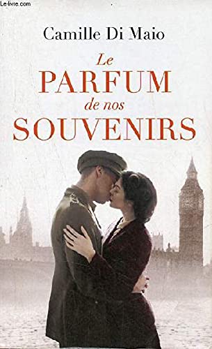 LE PARFUM DE NOS SOUVENIRS book