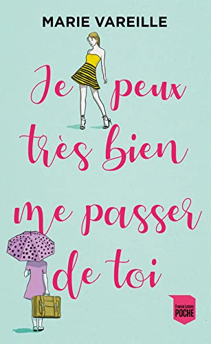 Je peux très bien me passer de toi book