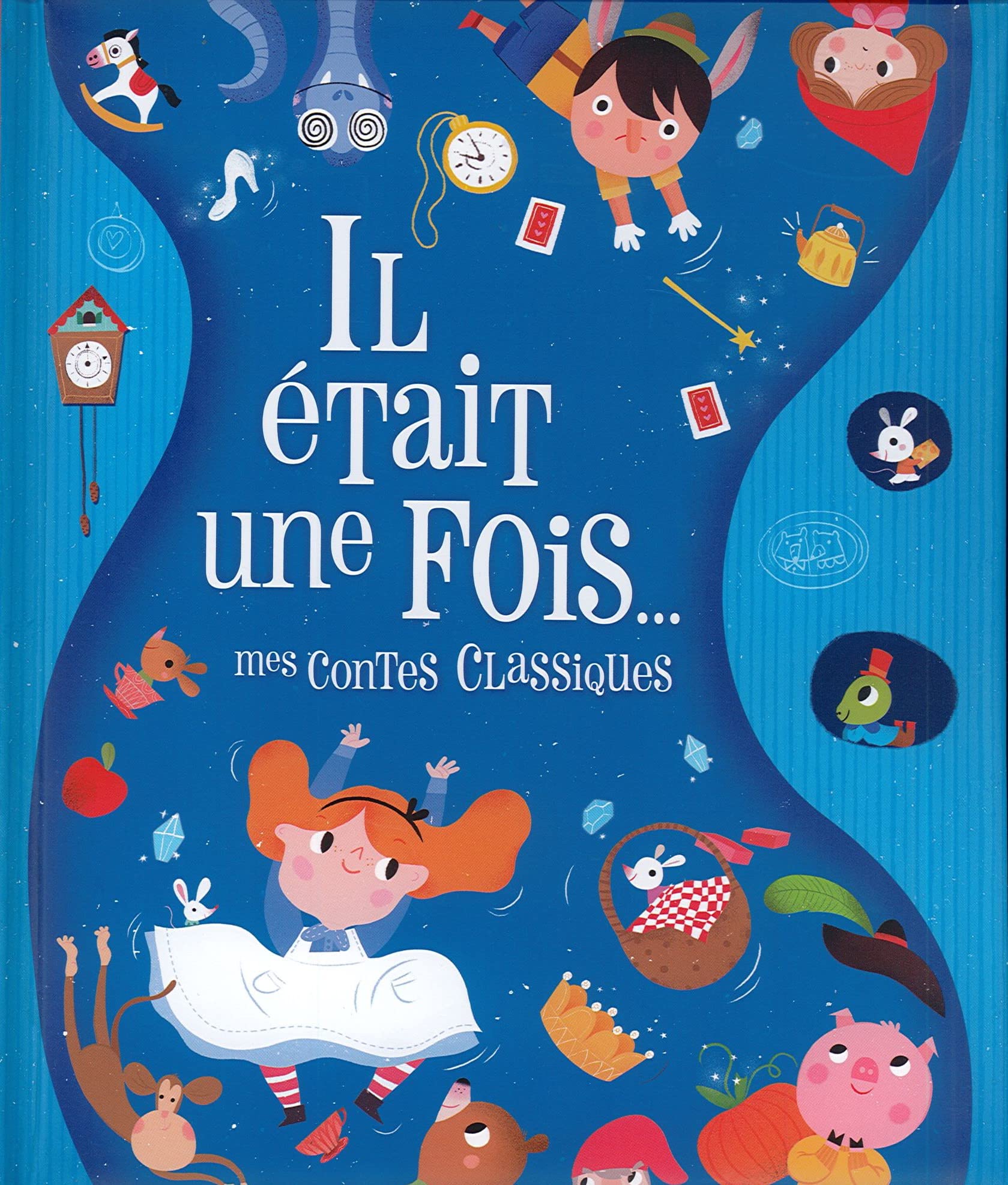 Il était une fois... Mes contes classiques book