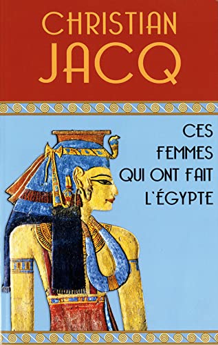 Ces femmes qui ont fait l'Egypte Books