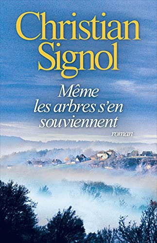 Même les arbres s'en souviennent book