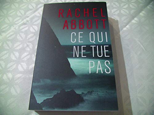 CE QUI NE TUE Books
