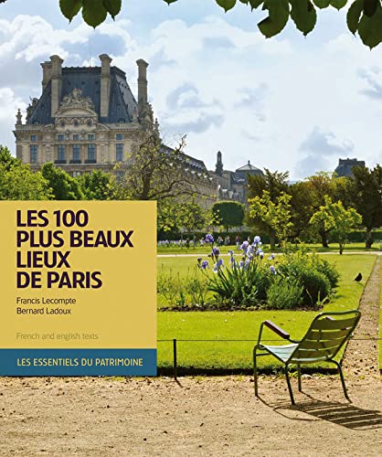 Les 100 plus beaux lieux de Paris book