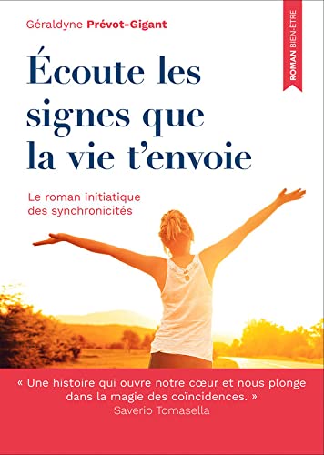 Écoute les signes que la vie t'envoie Books