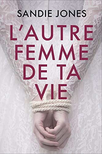 L'Autre femme de ta vie book