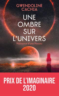 Une ombre sur l'univers. Un prix de l'Imaginaire 2020 Books