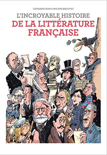 L'incroyable histoire de la littérature française book