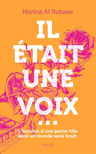 Il était une voix... book