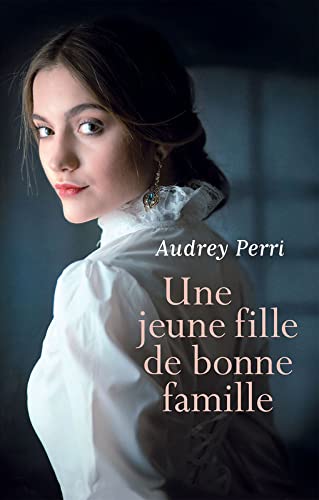 Une jeune fille de bonne famille book