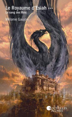 Le Royaume d'Esiah: Le Sang des Rois Books