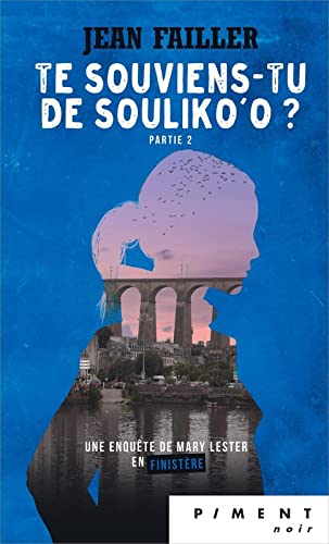 Mary Lester - T31 - Te souviens-tu de Souliko'o ? (Partie 2) Books