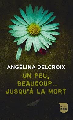 Un peu, beaucoup... jusqu'à la mort Books