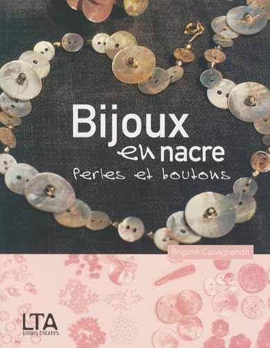 Bijoux en nacre: Perles et boutons book