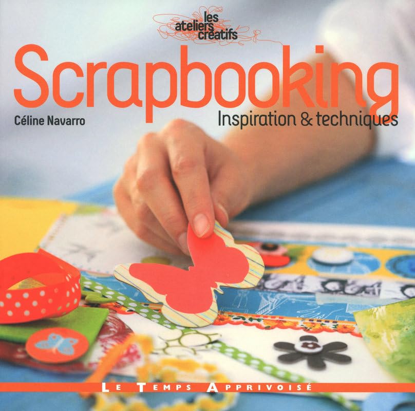 Product Image: Scrapbooking inspiration & techniques: Inspiration et techniques