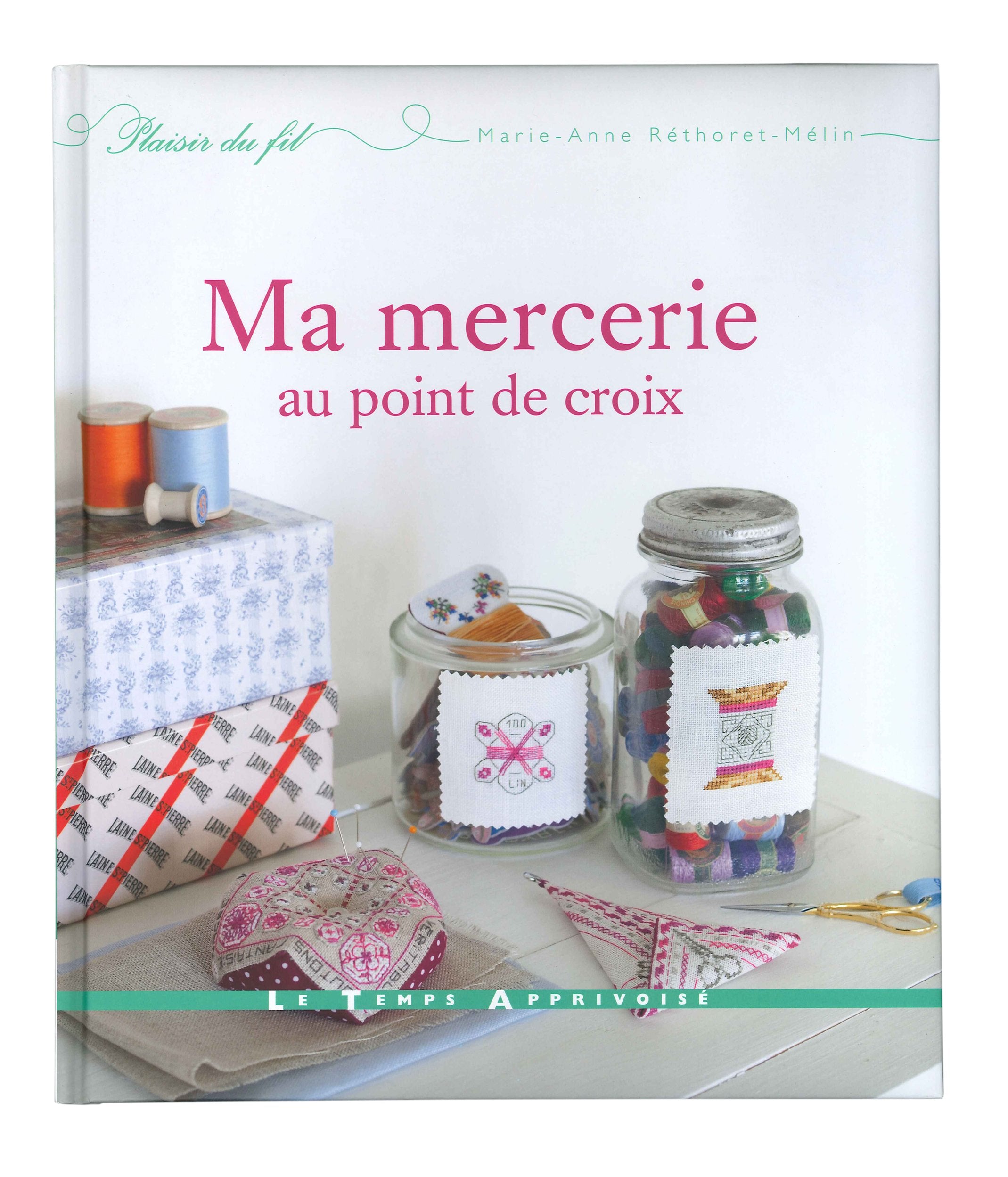 Ma mercerie au point de croix book
