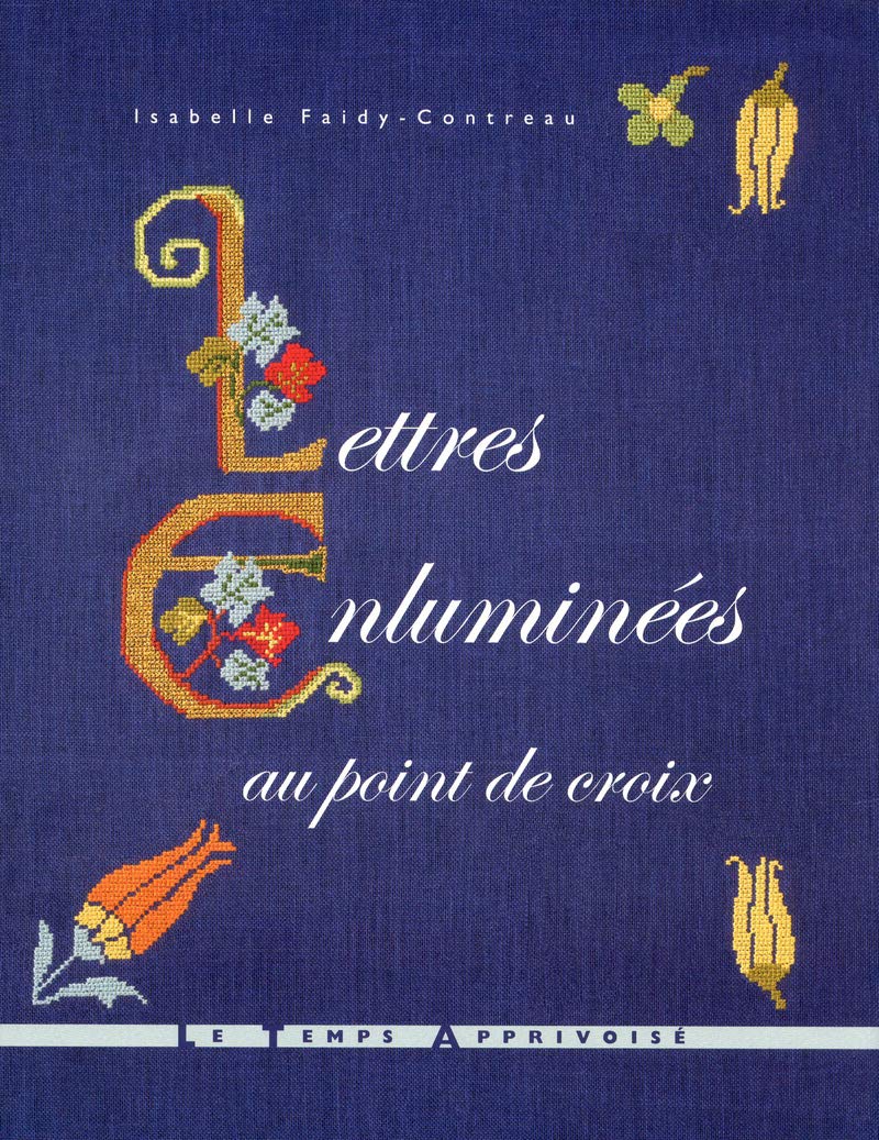Lettres enluminées au point de croix book