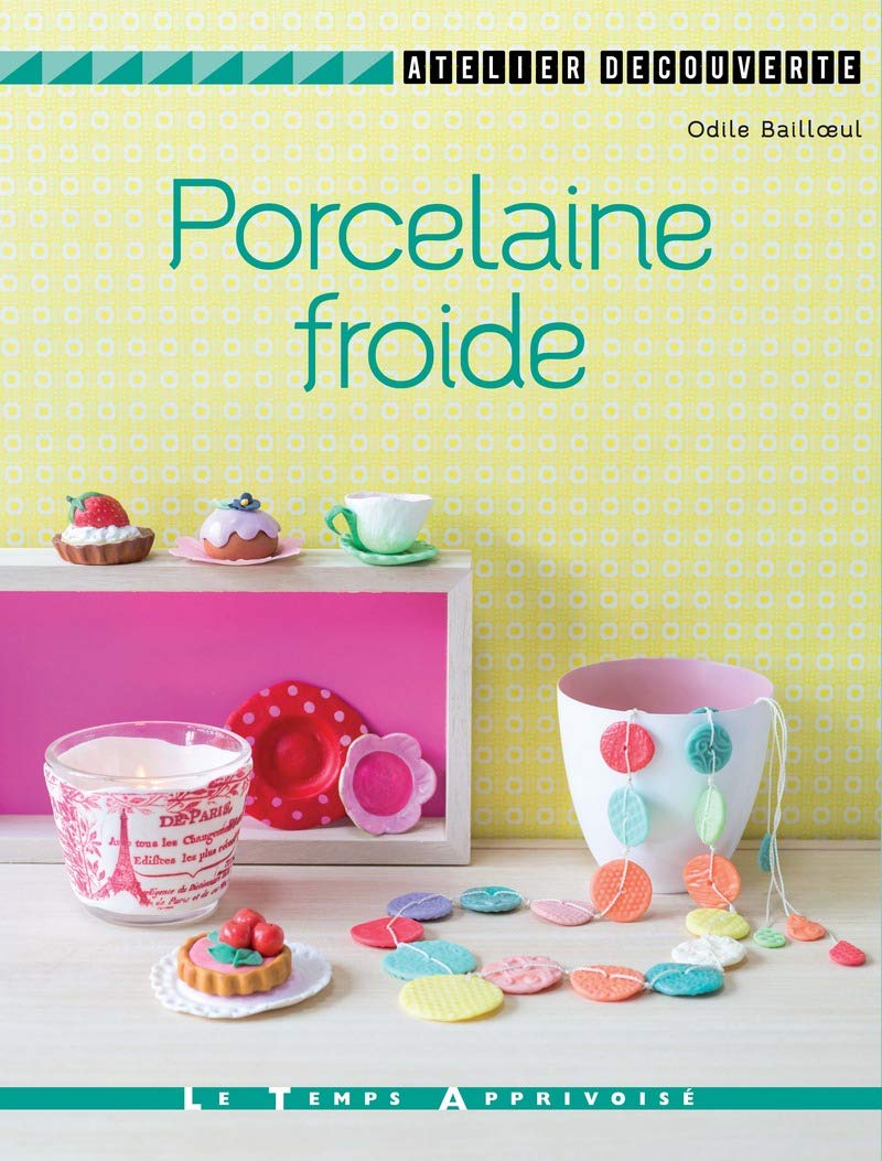 Porcelaine froide book