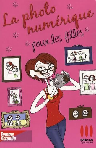 La photo numérique pour les filles book