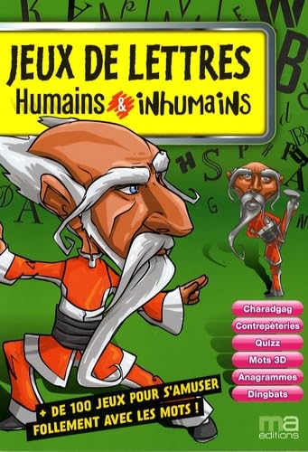 Jeux de lettres humains et inhumains book