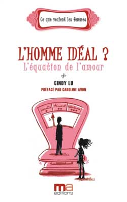 L'homme idéal ? : l'équation de l'amour Books