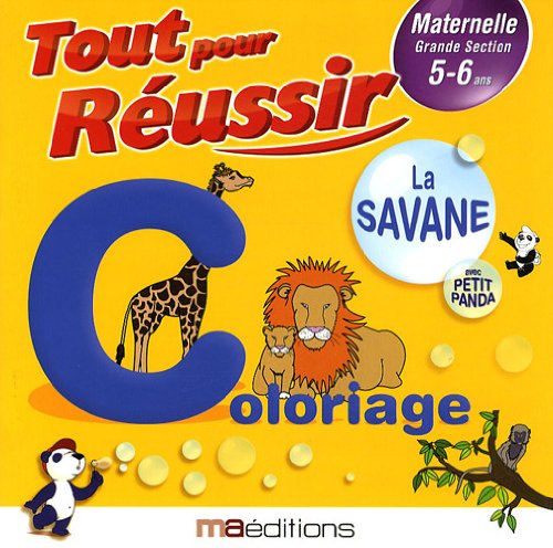 La savane avec petit panda: Coloriage Maternelle GS 5-6 ans book