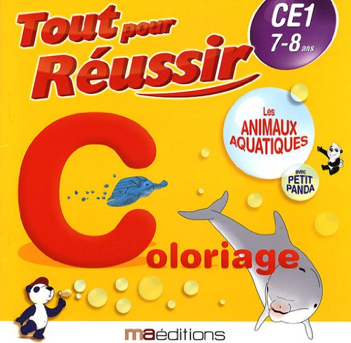 Les animaux aquatiques avec petit panda: Coloriage CE1 7-8 ans book