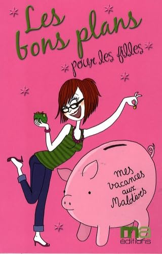 Les bons plans pour les filles book