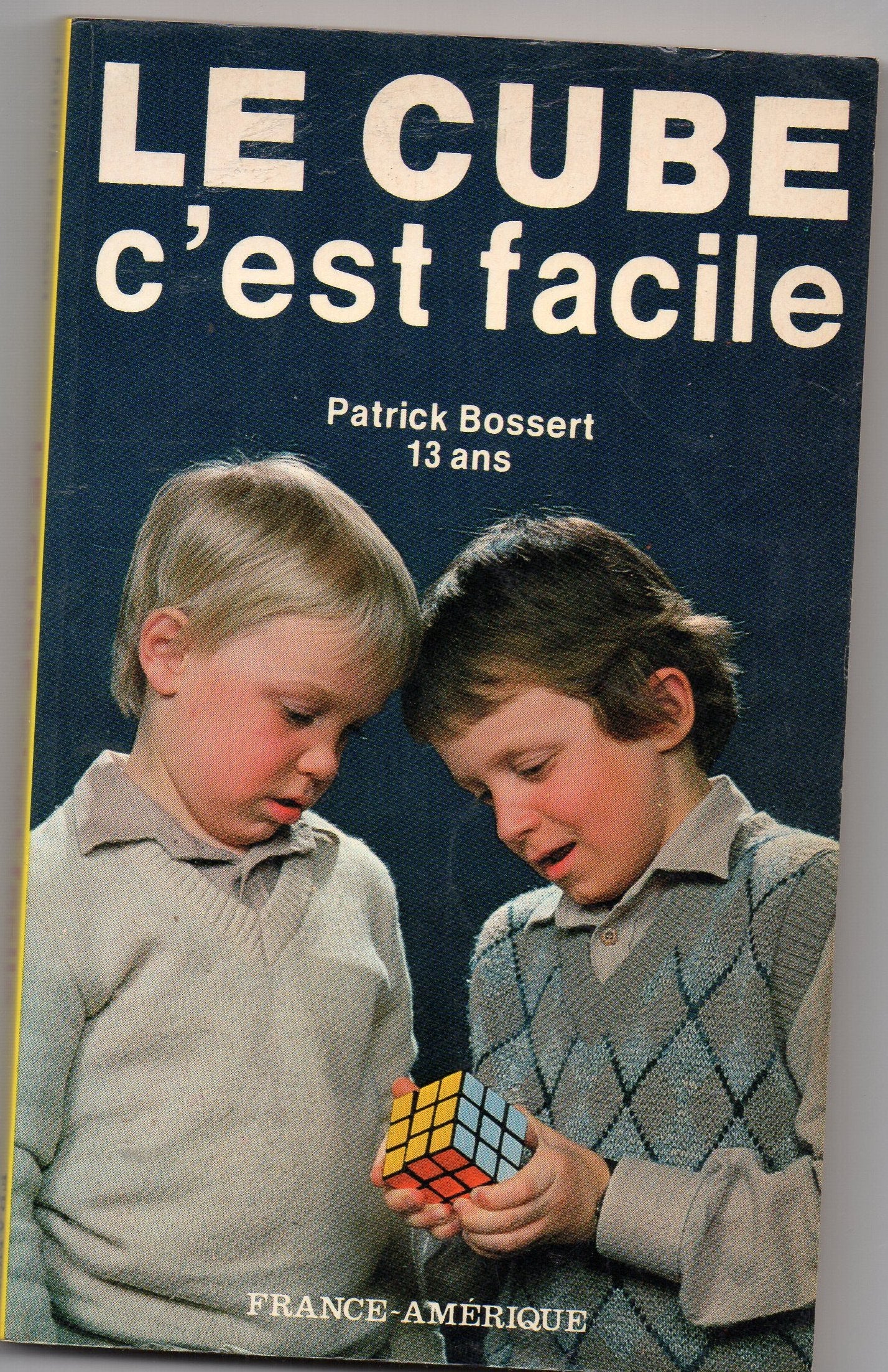 Résoudre les cubes: Un guide simple, étape par étape book