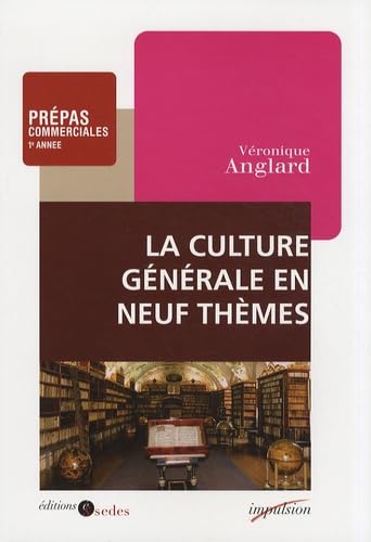 La culture générale en neuf thèmes Books
