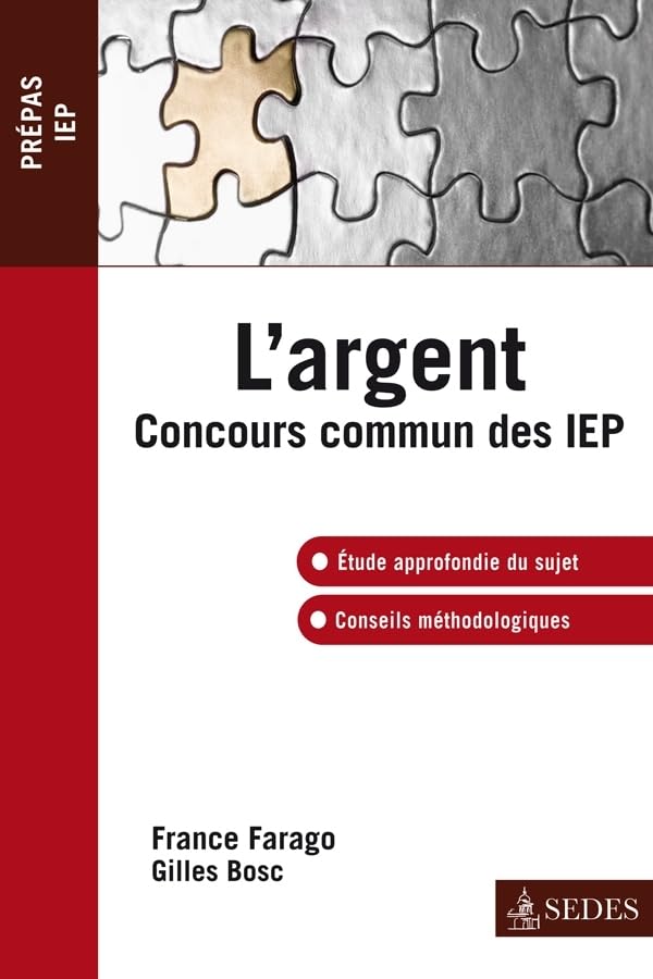 L'argent - Concours commun des IEP: Concours commun des IEP book
