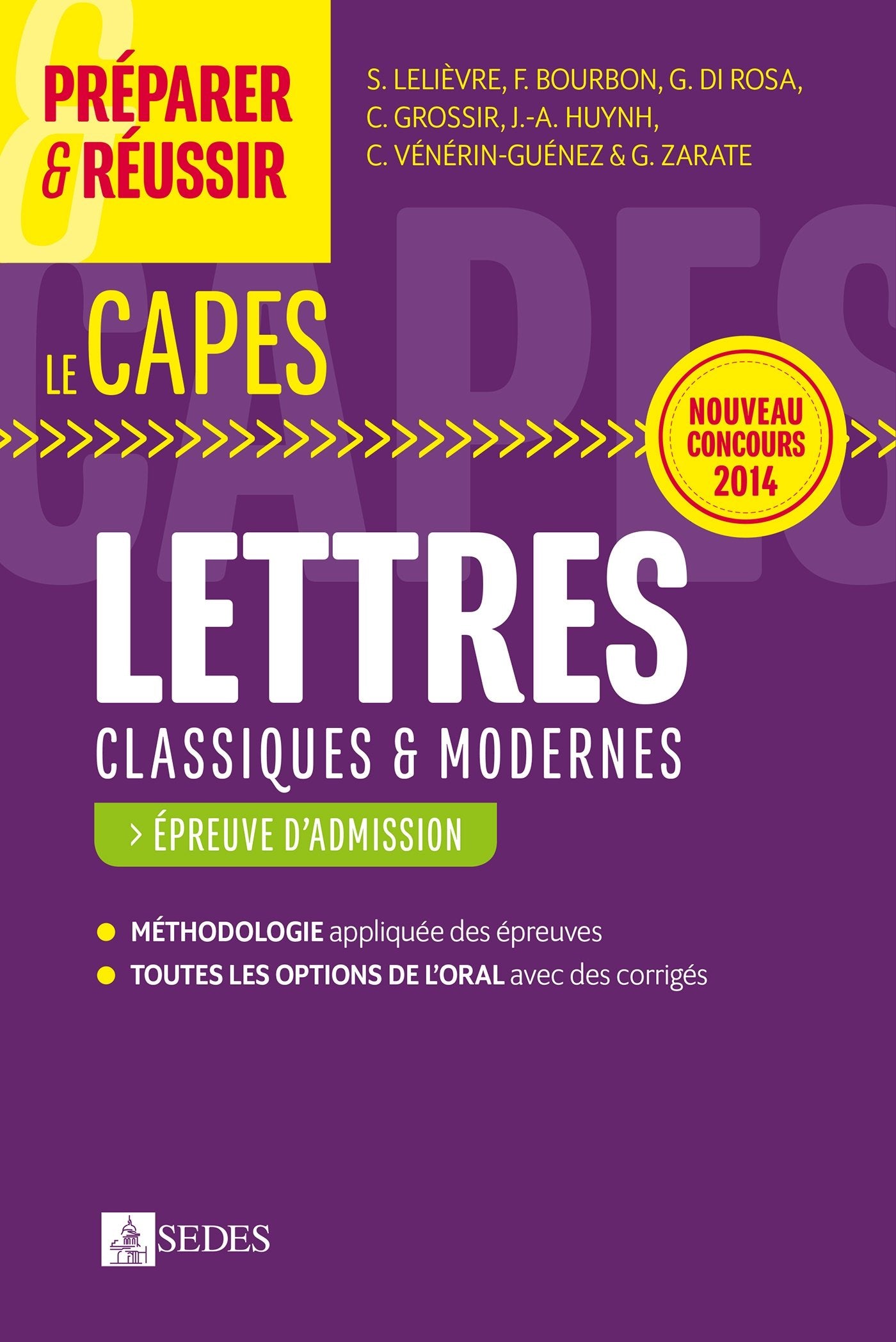 Préparer et réussir le CAPES de lettres: Epreuves d'admission book