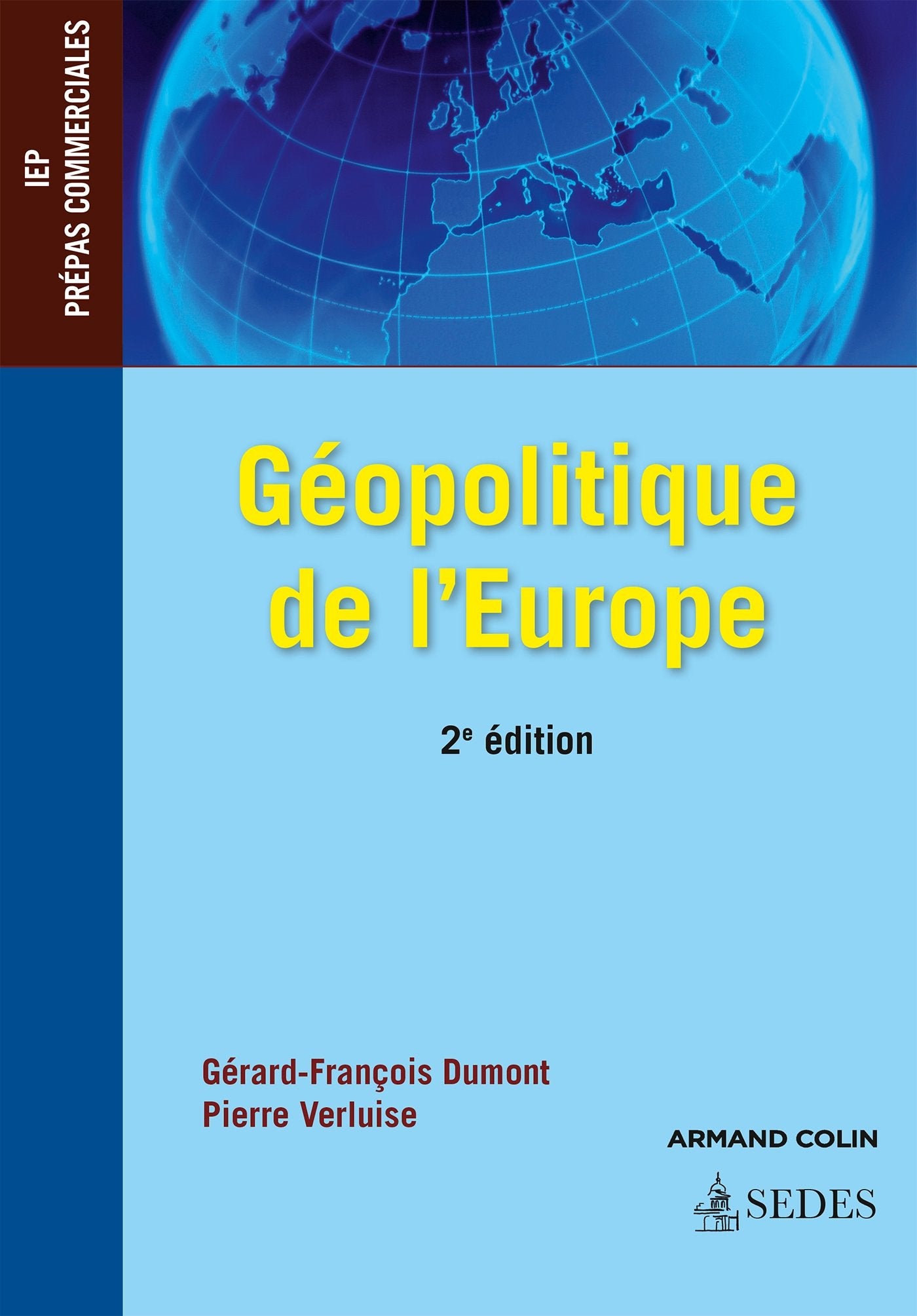 Géopolitique de l'Europe - 2e éd. - IEP - Prépas commerciales: IEP - Prépas commerciales book