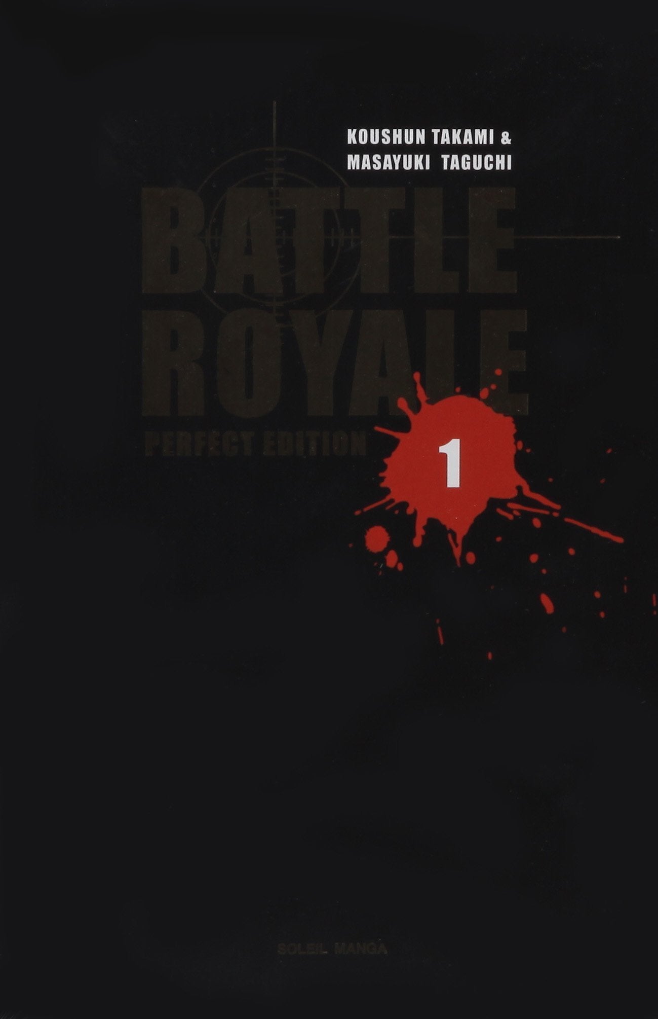 Battle Royale - Perfect Edition T01 Manga