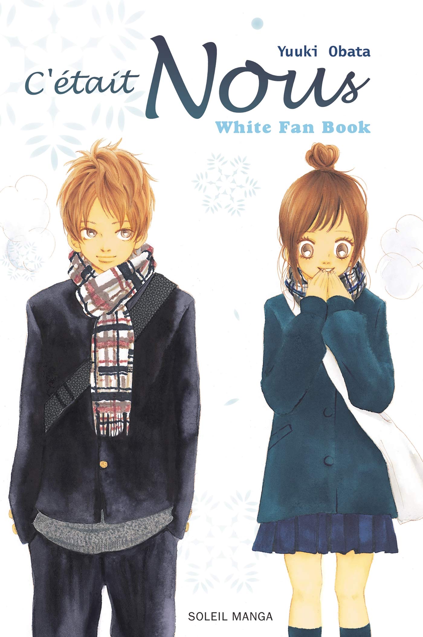 C'était Nous White Fan Book: Fan Book Blanc Manga