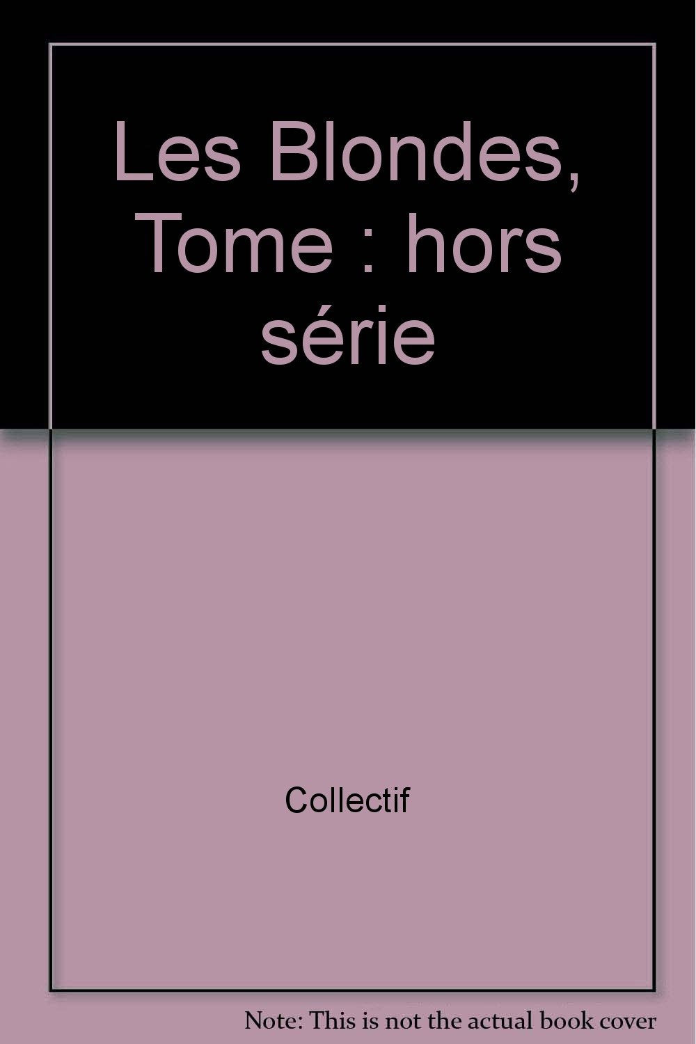 Les Blondes, Tome : hors série Books