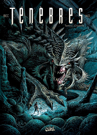 Product Image: Ténèbres. Vol. 3. Citadelle
