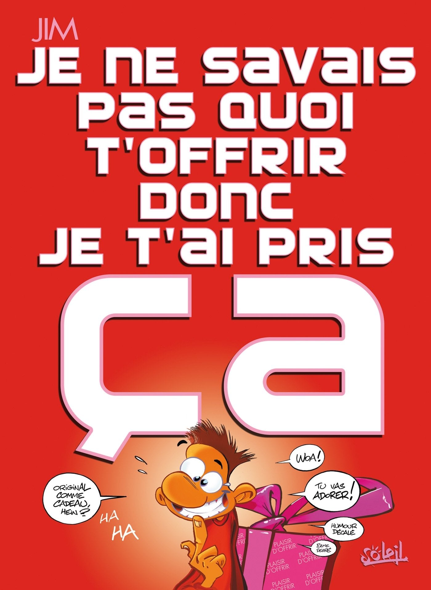 Je ne savais pas quoi t'offrir donc je t'ai pris ça book