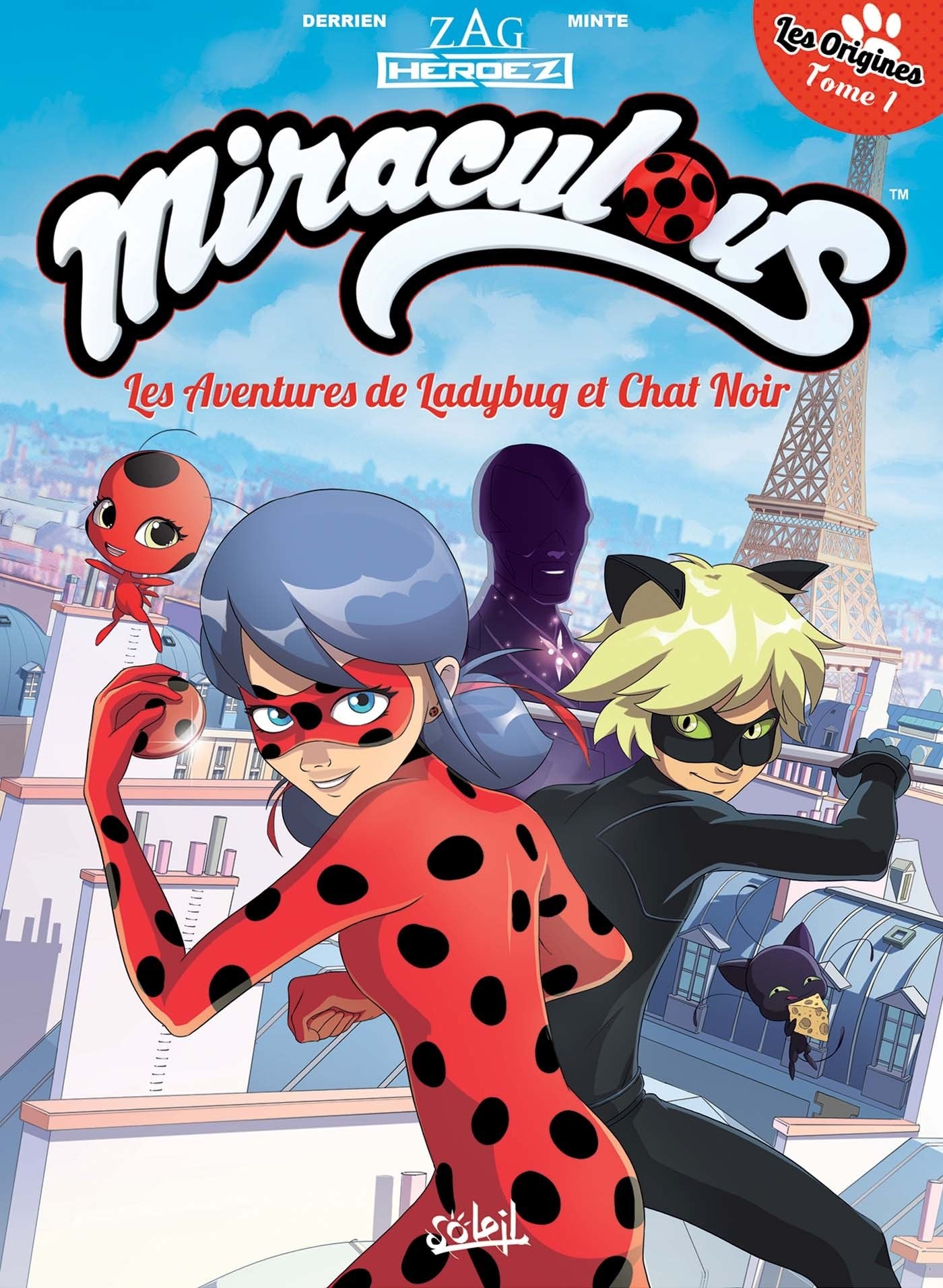 Miraculous Les Aventures de Ladybug et Chat Noir T01 - Les Origines 1/2 book