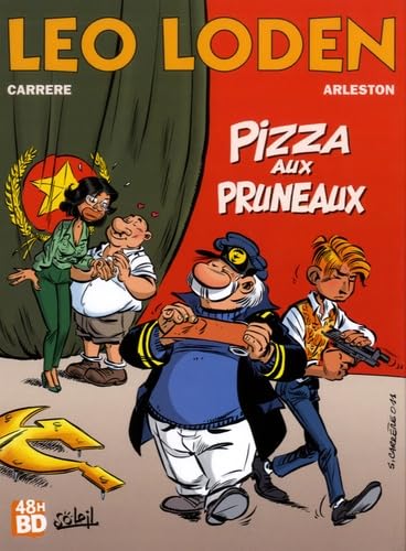 Leo Loden T6 - Pizza Aux Pruneaux 48H BD2017 book