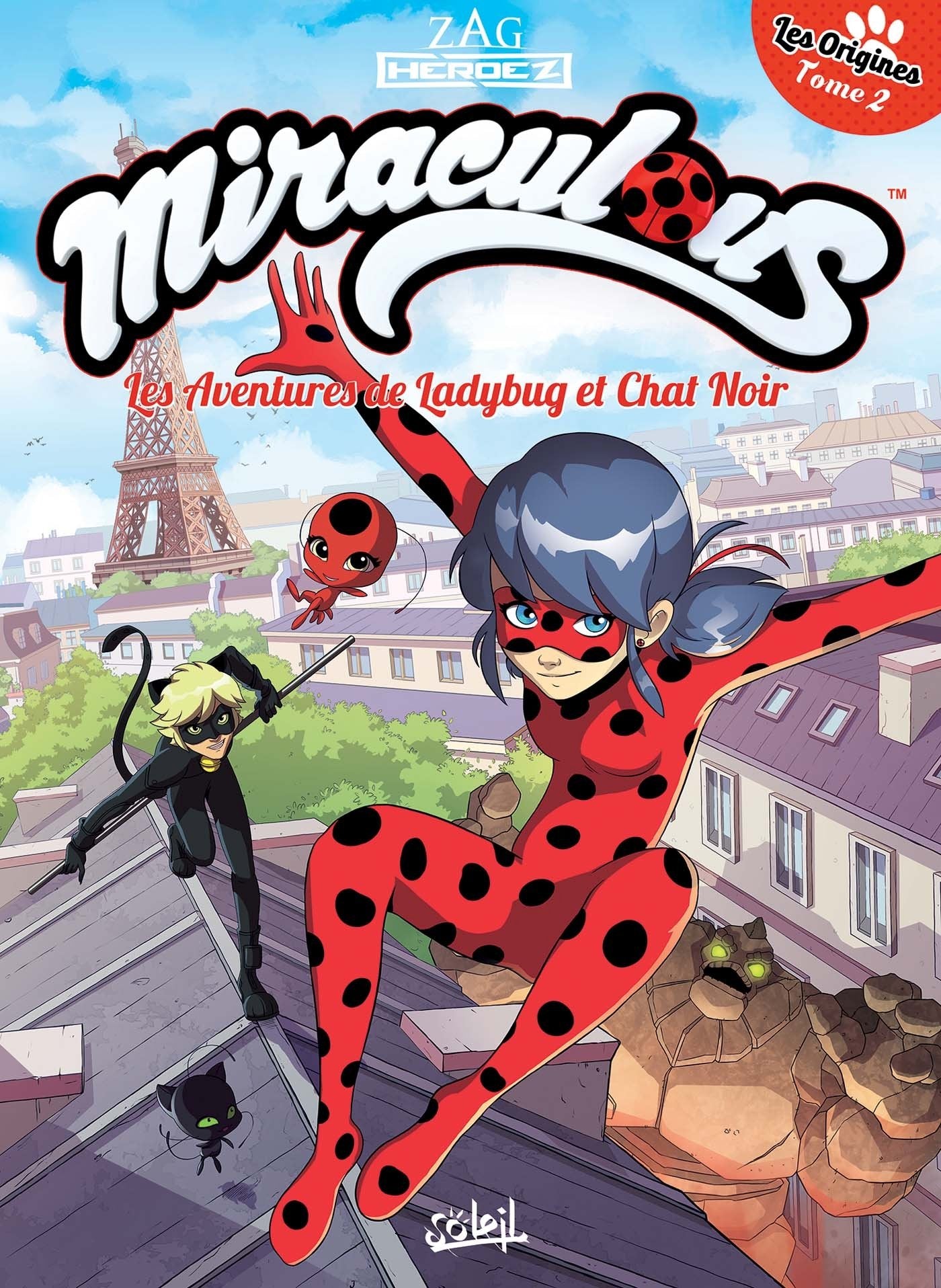 Miraculous Les Aventures de Ladybug et Chat Noir T02: Les Origines 2/2 book