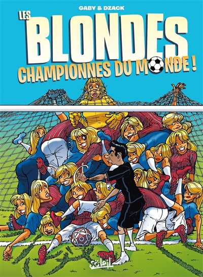 Product Image: Les blondes : championnes du monde !