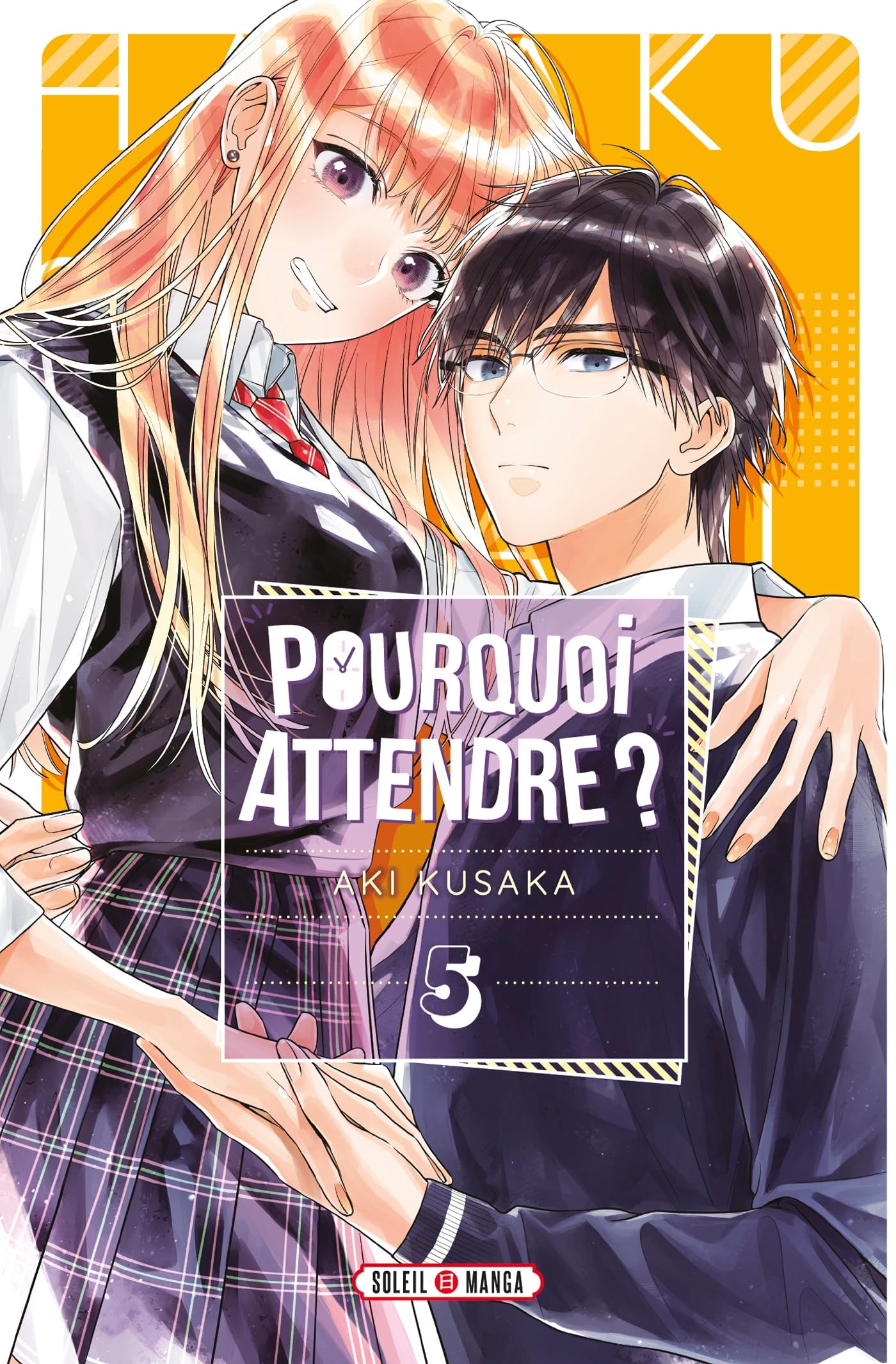 Pourquoi attendre ? T05 (5) Manga