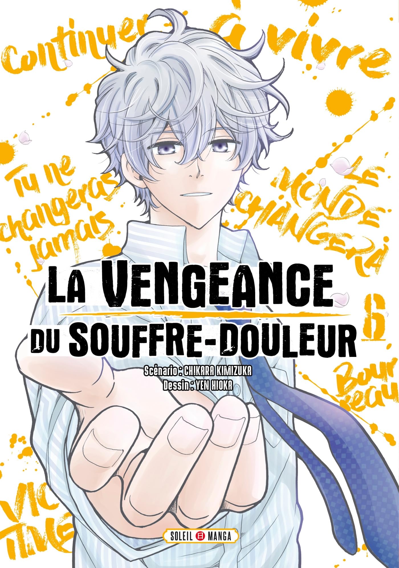 La Vengeance du souffre-douleur T06 Comics & Mangas