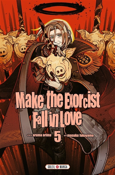 Product Image: Make the exorcist fall in love. Vol. 5