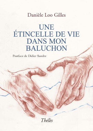 Une étincelle de vie dans mon baluchon Books