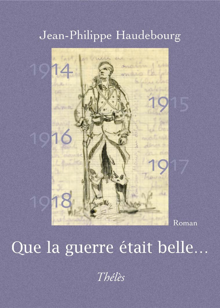 Que la Guerre était belle.... book